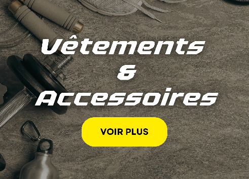 Vetements et accessoires